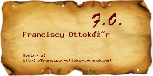 Franciscy Ottokár névjegykártya